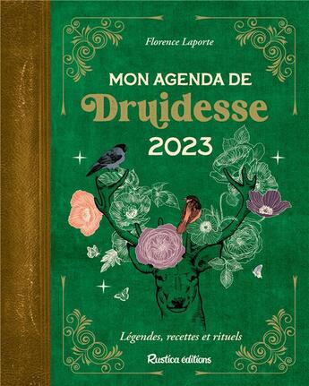 Couverture du livre « Mon agenda de druidesse (édition 2023) » de Florence Laporte aux éditions Rustica