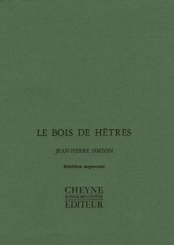 Couverture du livre « Le Bois De Hetres » de Jean-Pierre Simeon aux éditions Cheyne