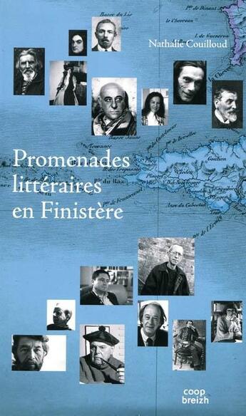 Couverture du livre « Promenades littéraires en Finistère » de Nathalie Couilloud aux éditions Coop Breizh