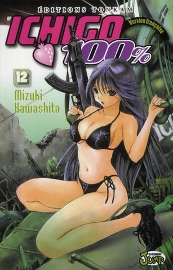 Couverture du livre « Ichigo 100% Tome 12 » de Mizuki Kawashita aux éditions Delcourt