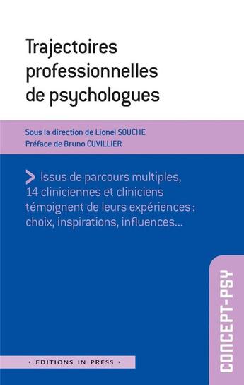 Couverture du livre « Trajectoires professionnelles de psychologues cliniciens » de Lionel (Dir.) Souche aux éditions In Press