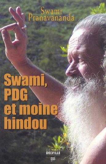 Couverture du livre « Swami pdg et moine hindou » de  aux éditions Delville