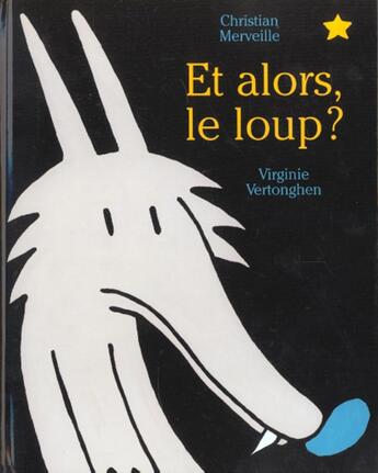 Couverture du livre « Et alors le loup ? » de Verthonghen aux éditions Mijade