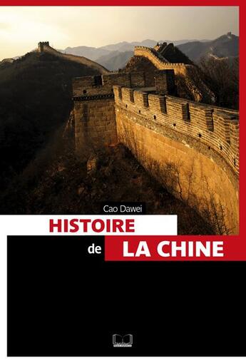 Couverture du livre « Histoire de la chine » de Cao Dawei aux éditions Pages Ouvertes