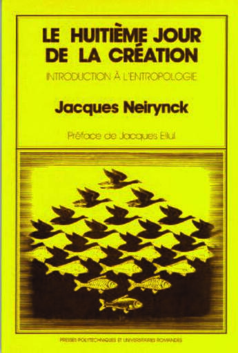 Couverture du livre « Huitieme jour de creation » de Jacques Neirynck aux éditions Ppur