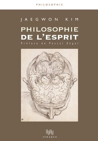 Couverture du livre « Philosophie de l'esprit » de Jaegwon Kim aux éditions Ithaque