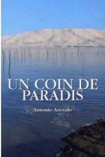 Couverture du livre « Un Coin De Paradis » de Antonio Arevalo aux éditions Culture Suds