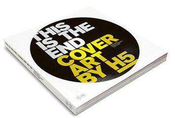 Couverture du livre « This is the end ; 100 vinyls covers by H5 » de H5 aux éditions Editions B42