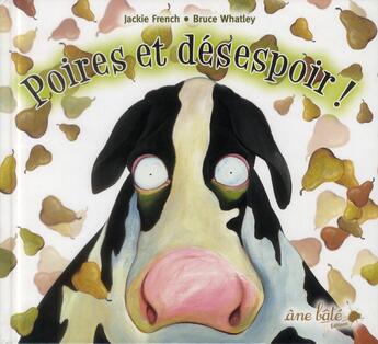 Couverture du livre « Poires et désepoir ! » de Bruce Whatley et Jackie French aux éditions Ane Bate