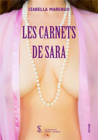 Couverture du livre « Les carnets de sara » de Marengo Izabella aux éditions Sydney Laurent