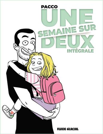 Couverture du livre « Une semaine sur deux : Intégrale Tomes 1 et 2 » de Pacco aux éditions Fluide Glacial