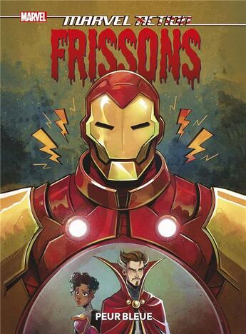 Couverture du livre « Marvel action frissons : peur bleue » de Jeremy Whitley et Sweeney Boo aux éditions Panini