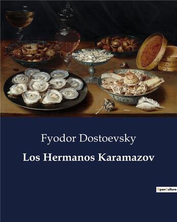 Couverture du livre « Los Hermanos Karamazov » de Fyodor Dostoevsky aux éditions Culturea