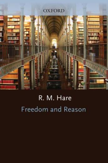 Couverture du livre « Freedom and Reason » de Hare R M aux éditions Oup Oxford