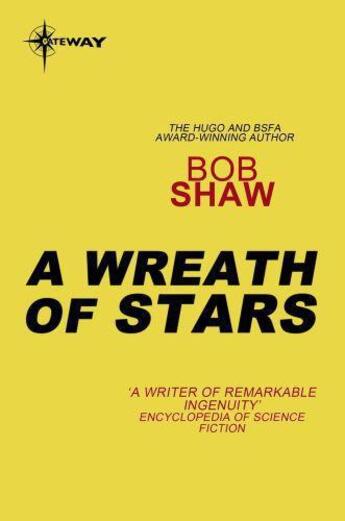 Couverture du livre « A Wreath of Stars » de Bob Shaw aux éditions Orion Digital