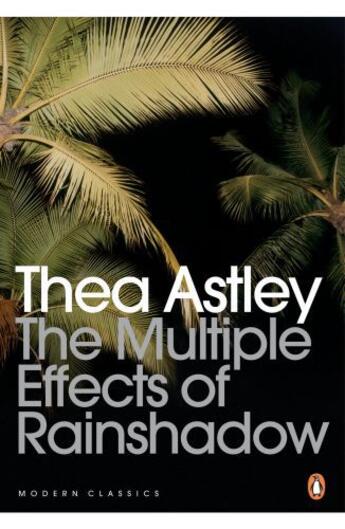 Couverture du livre « The Multiple Effects of Rainshadow » de Astley Thea aux éditions Penguin Books Ltd Digital