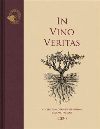 Couverture du livre « In vino veritas : a collection of fine wine writing past and present /anglais » de Keevil Susan aux éditions Acc Art Books