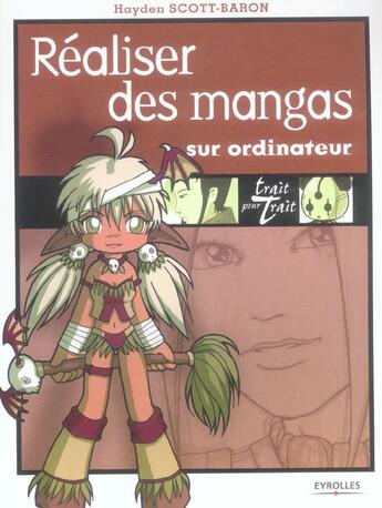 Couverture du livre « Realiser des mangas sur ordinateur » de Hayden Scott-Baron aux éditions Eyrolles