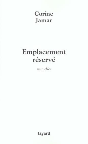 Couverture du livre « Emplacement Reserve » de Jamar-C aux éditions Fayard