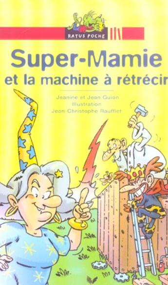 Couverture du livre « Super mamie et la machine a retrecir » de Guion Jeanine Et Jea aux éditions Hatier