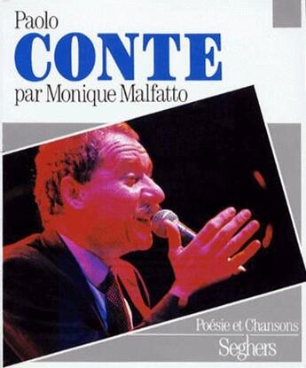 Couverture du livre « Paolo Conte » de Monique Malfatto aux éditions Seghers