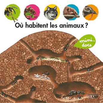 Couverture du livre « Ou habitent les animaux ? » de Jean Torton aux éditions Lito