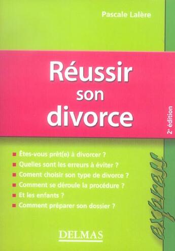 Couverture du livre « Reussir Son Divorce » de Pascale Lalere aux éditions Delmas