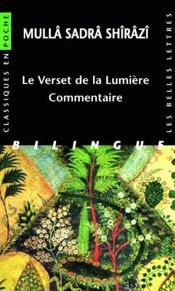 Couverture du livre « Le verset de la lumière commentaire » de Mulla Sadra aux éditions Belles Lettres