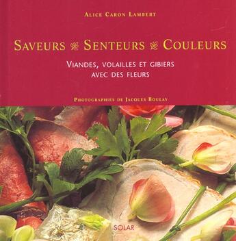 Couverture du livre « Viandes Volailles Gibiers » de Alice Caron Lambert aux éditions Solar