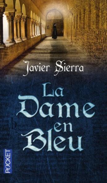 Couverture du livre « La dame en bleu » de Javier Sierra aux éditions Pocket