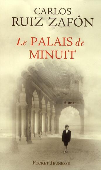 Couverture du livre « Le palais de minuit Tome 2 » de Carlos Ruiz Zafon aux éditions Pocket Jeunesse