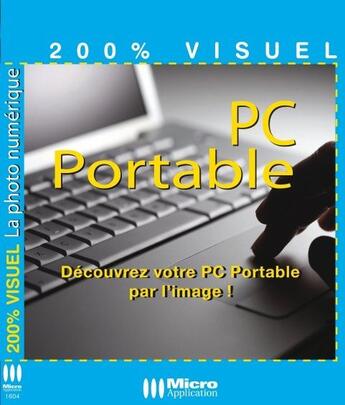 Couverture du livre « Pc portable » de Olivier Abou aux éditions Micro Application