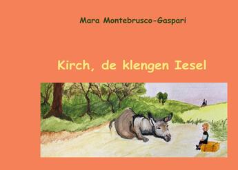 Couverture du livre « Kirch, de Klengen Iesel » de Montebrusco-Gaspari aux éditions Books On Demand