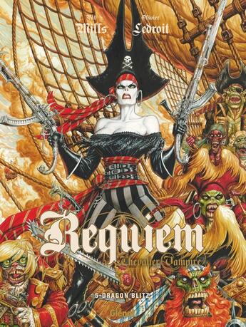 Couverture du livre « Requiem, chevalier vampire Tome 5 : dragon blitz » de Pat Mills et Olivier Ledroit aux éditions Glenat