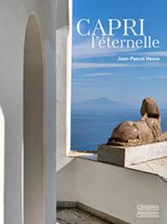 Couverture du livre « Capri, l'eternelle » de Jean-Pascal Hesse aux éditions Gourcuff Gradenigo