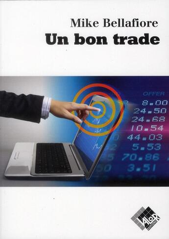 Couverture du livre « Un bon trade » de Mike Bellafiore aux éditions Valor