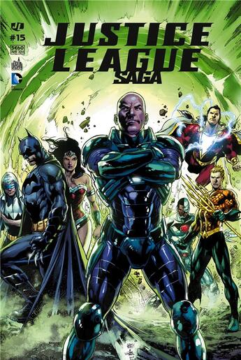 Couverture du livre « Justice League saga n.15 » de Geoff Johns aux éditions Urban Comics Press