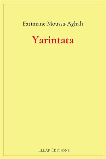 Couverture du livre « Yarintata » de Fatimane Moussa-Aghali aux éditions L'harmattan