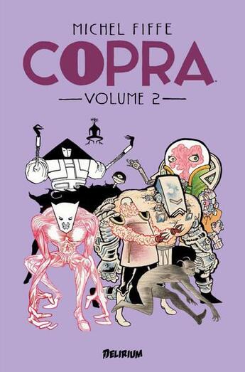 Couverture du livre « Copra t.2 » de Michel Fiffe aux éditions Delirium Editions