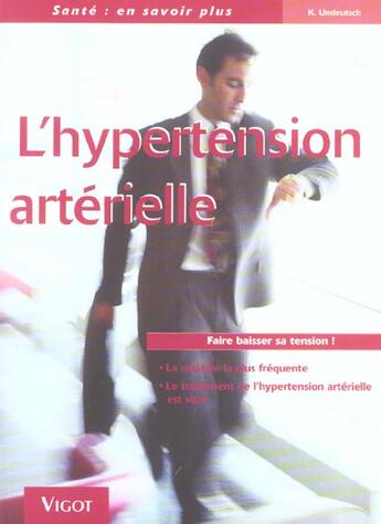 Couverture du livre « L'hypertension arterielle (édition 2004) » de K Undeutsch aux éditions Vigot