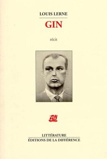 Couverture du livre « Gin » de Louis Lerne aux éditions La Difference