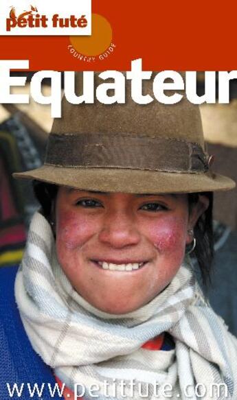 Couverture du livre « Equateur (édition 2010) » de Collectif Petit Fute aux éditions Le Petit Fute