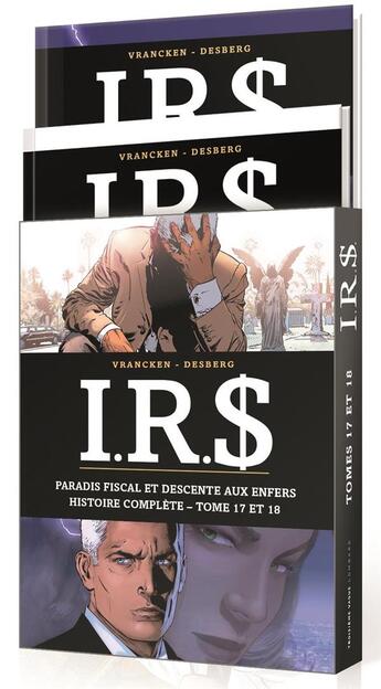 Couverture du livre « I.R.S. ; coffret vol.9 ; t.17 et t.18 ; paradis fiscal et descente aux enfers » de Bernard Vrancken et Stephen Desberg aux éditions Lombard