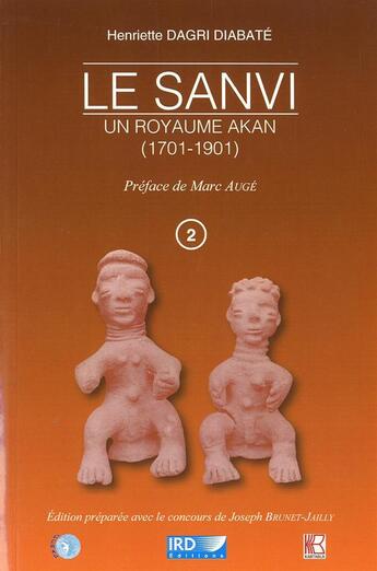 Couverture du livre « Le sanvi un royaume akan (1701-1901) » de Dagri Diabate Henrie aux éditions Karthala