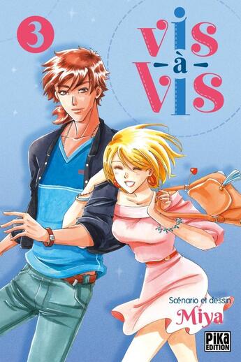 Couverture du livre « Vis-à-vis Tome 3 (édition 2016) » de Miya aux éditions Pika