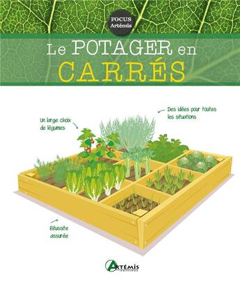 Couverture du livre « Le potager en carrés » de  aux éditions Artemis