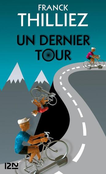 Couverture du livre « Un dernier tour » de Franck Thilliez aux éditions 12-21