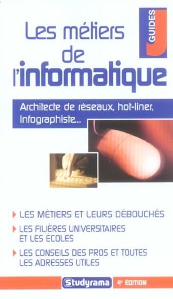 Couverture du livre « Metiers de l'informatique (3e édition) » de Sandrine Chesnel aux éditions Studyrama