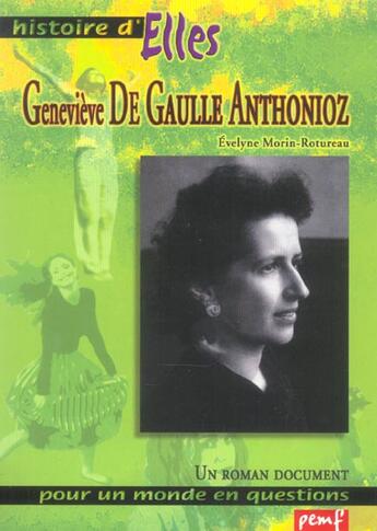 Couverture du livre « Geneviève de Gaulle-Anthonioz » de  aux éditions Pemf