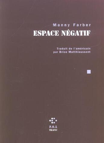 Couverture du livre « Espace négatif » de Manny Farber aux éditions P.o.l